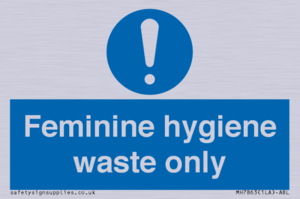 Feminine hygiene waste only